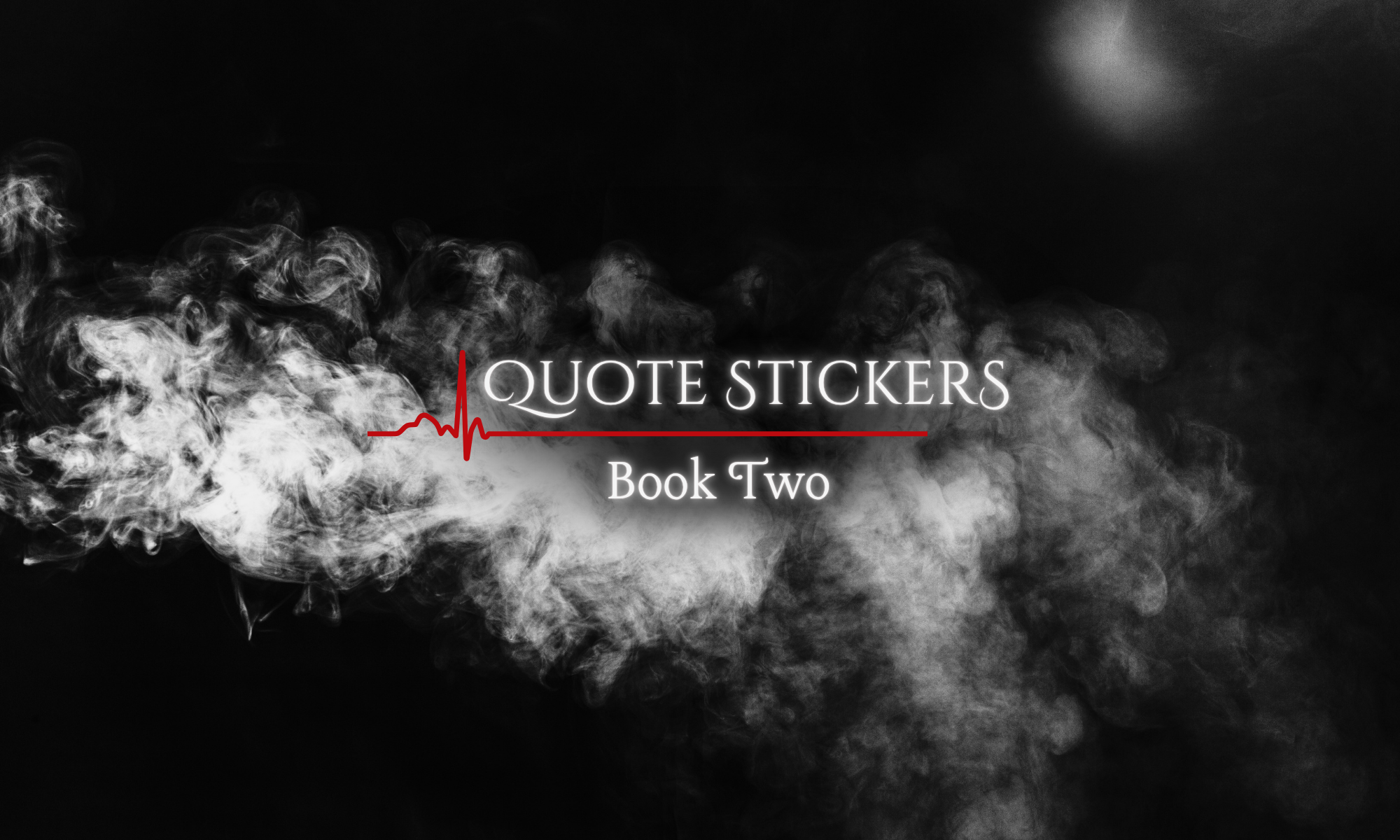 Quote Stickers — Book Two