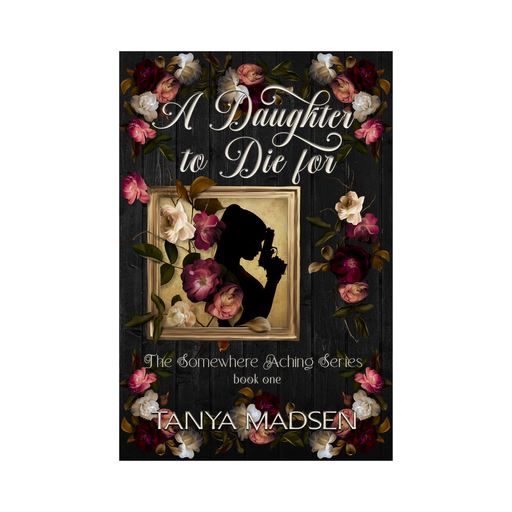 A front‑facing image of the book A Daughter to Die For, surrounded by a floral design. The cover shows a silhouette of a daughter holding a gun with her head bowed. 