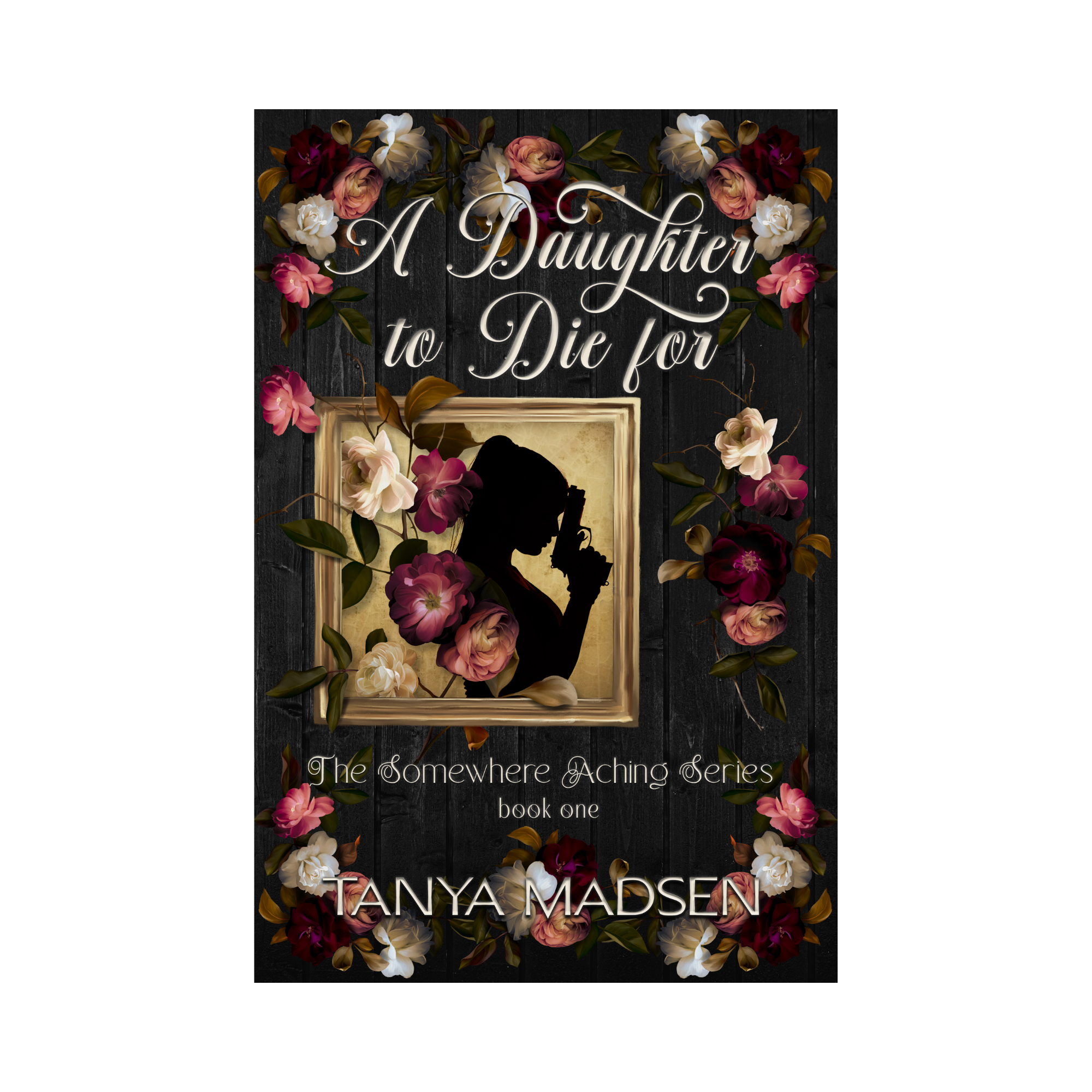 A front‑facing image of the book A Daughter to Die For, surrounded by a floral design. The cover shows a silhouette of a daughter holding a gun with her head bowed. 
