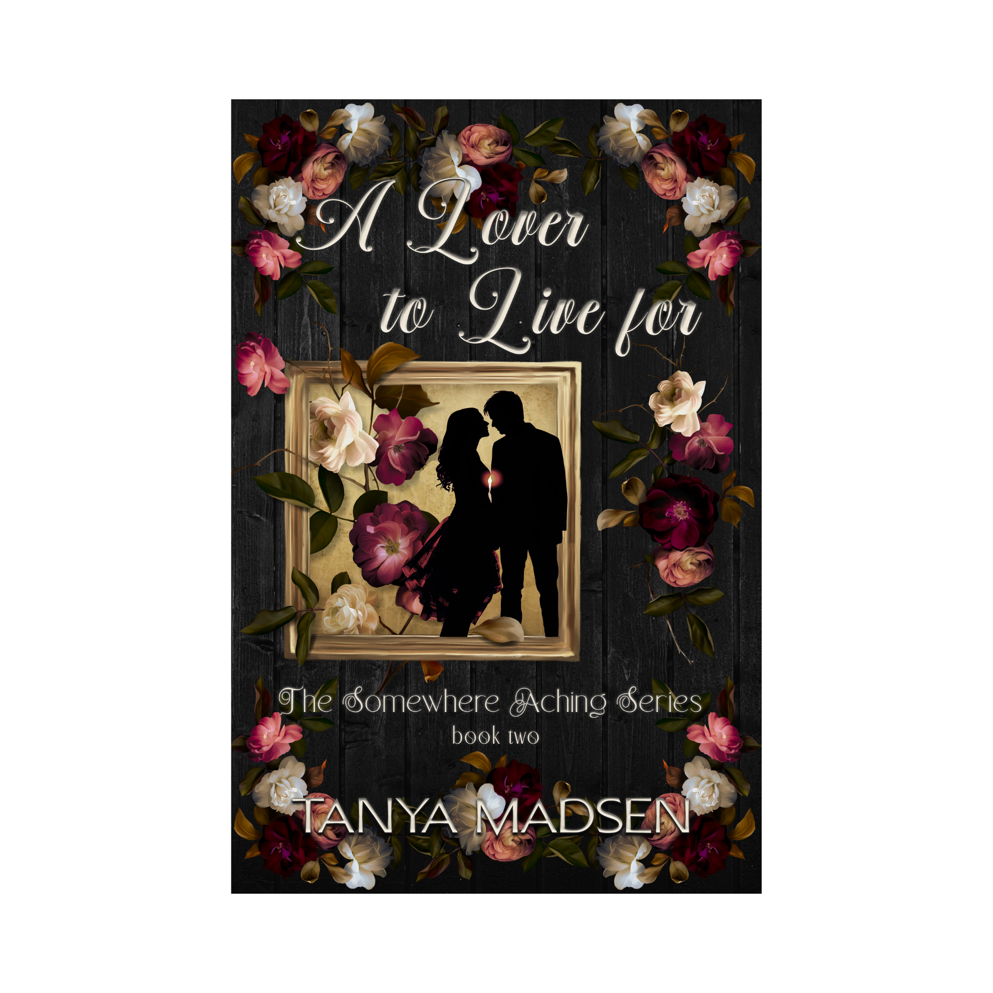 A front‑facing image of the book A Lover to Live For, surrounded by a floral design. The cover shows a silhouette of a couple almost kissing, the sun peaking between them.