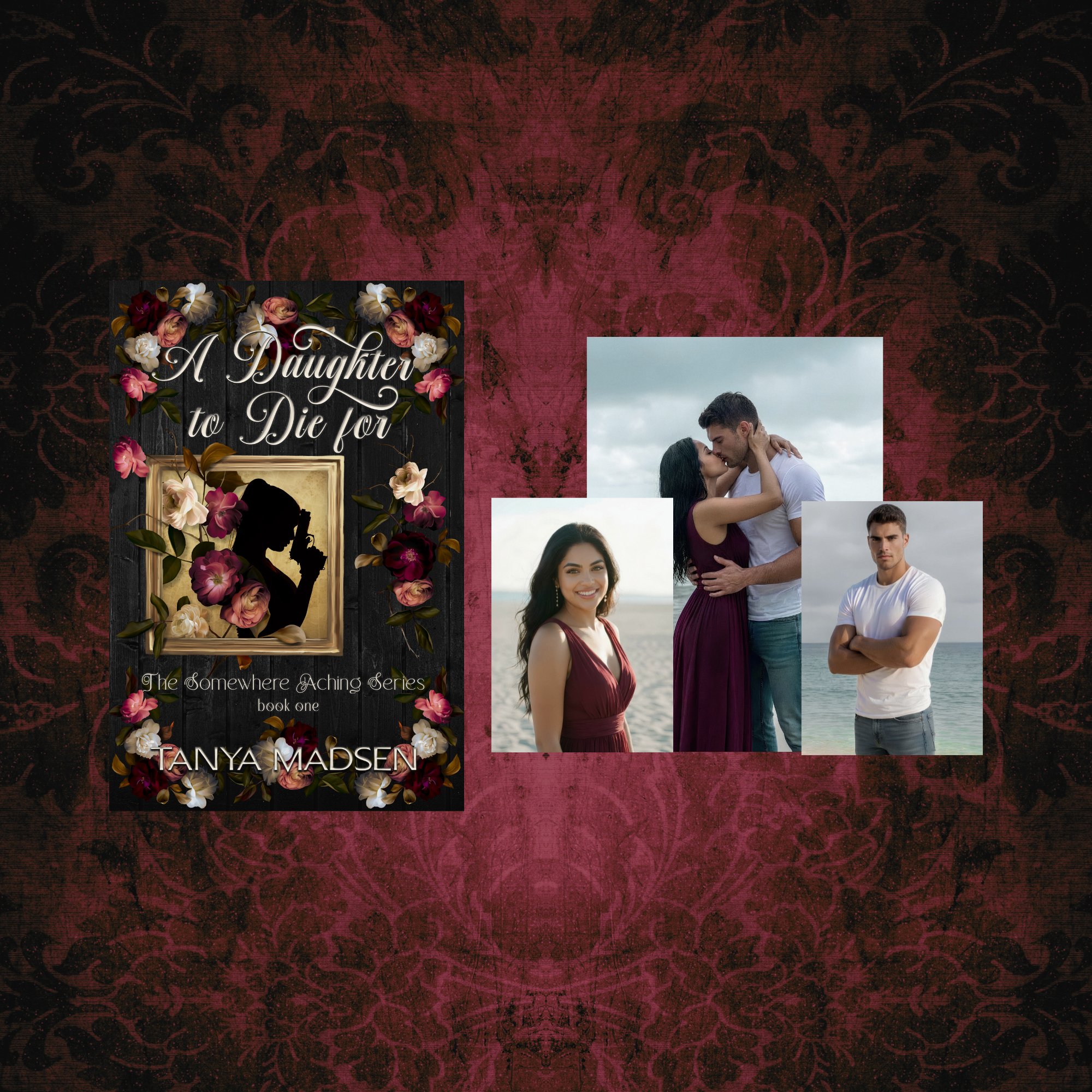 Book cover of 'A Daughter to Die for' by Tanya Madsen on a decorative floral background with the Judith and Justin character art collection.