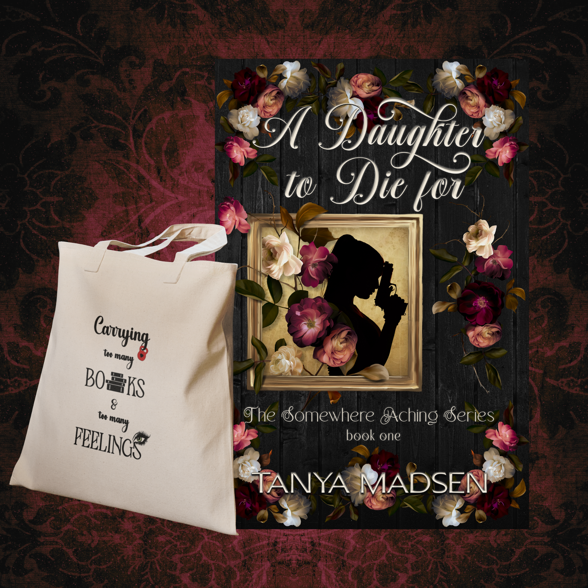 Book cover of 'A Daughter to Die For' by Tanya Madsen with a tote bag featuring floral design.