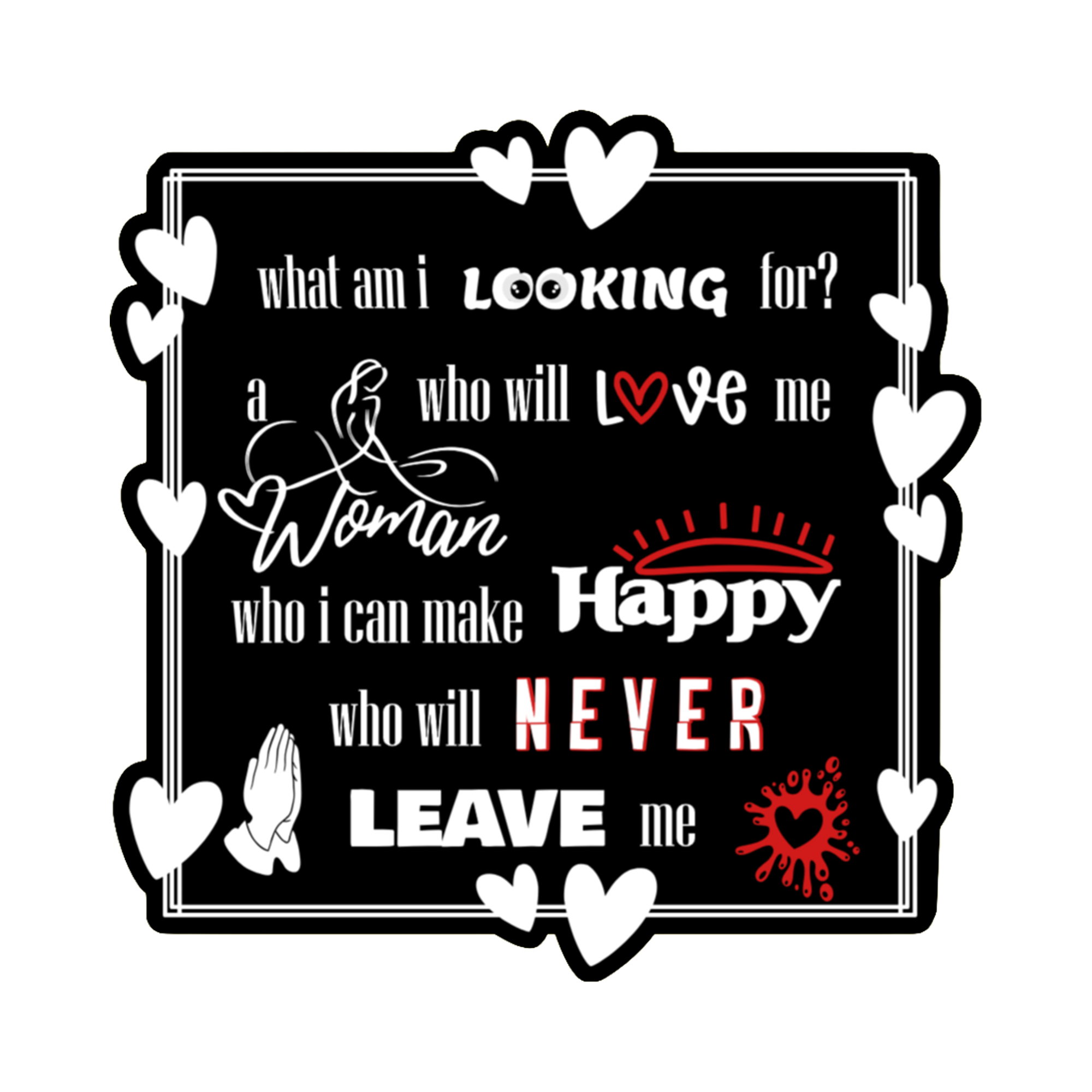 A 3x3 glossy, holographic, black square sticker features the “Looking” quote from book one in a black‑white‑red design.