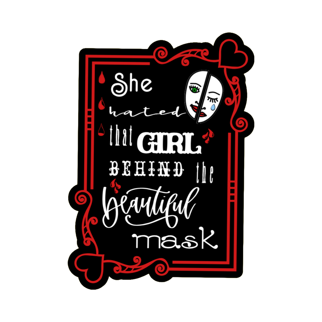 A 2x3 glossy, holographic, black rectangle sticker features the “Mask” quote from book one in a black‑white‑red design.