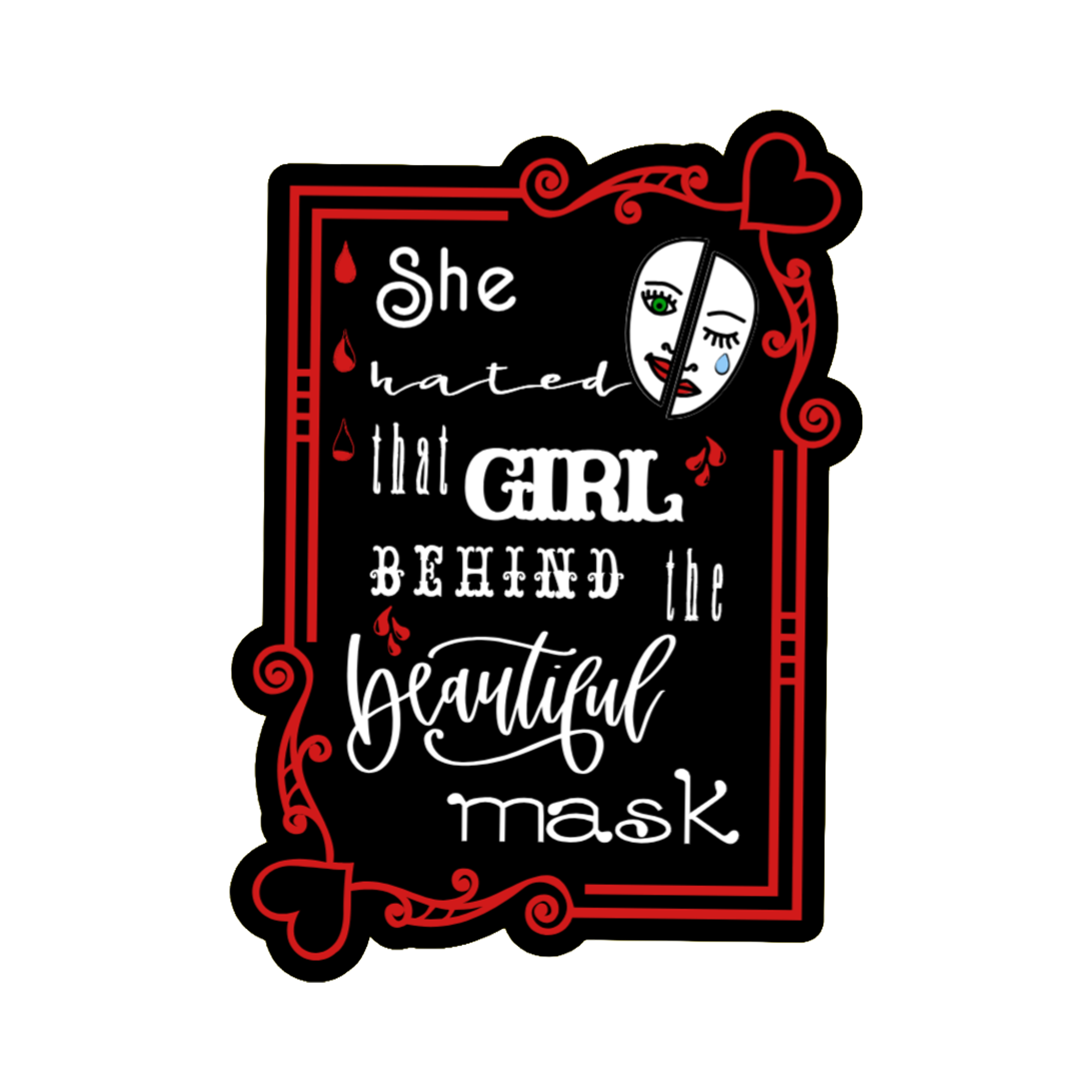 A 2x3 glossy, holographic, black rectangle sticker features the “Mask” quote from book one in a black‑white‑red design.