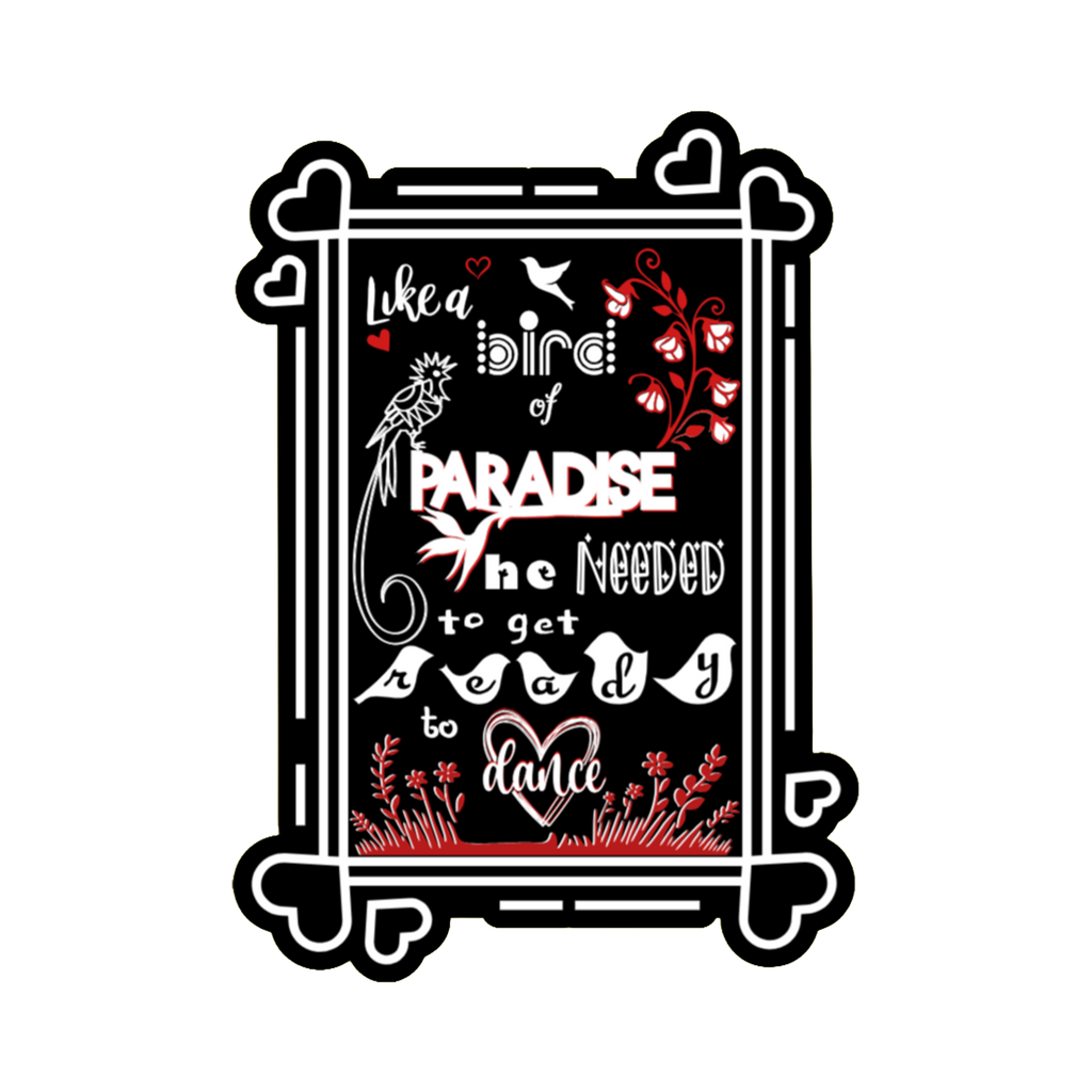 A 2x3 glossy, holographic, black rectangle sticker features the “Paradise” quote from book one in a black‑white‑red design.