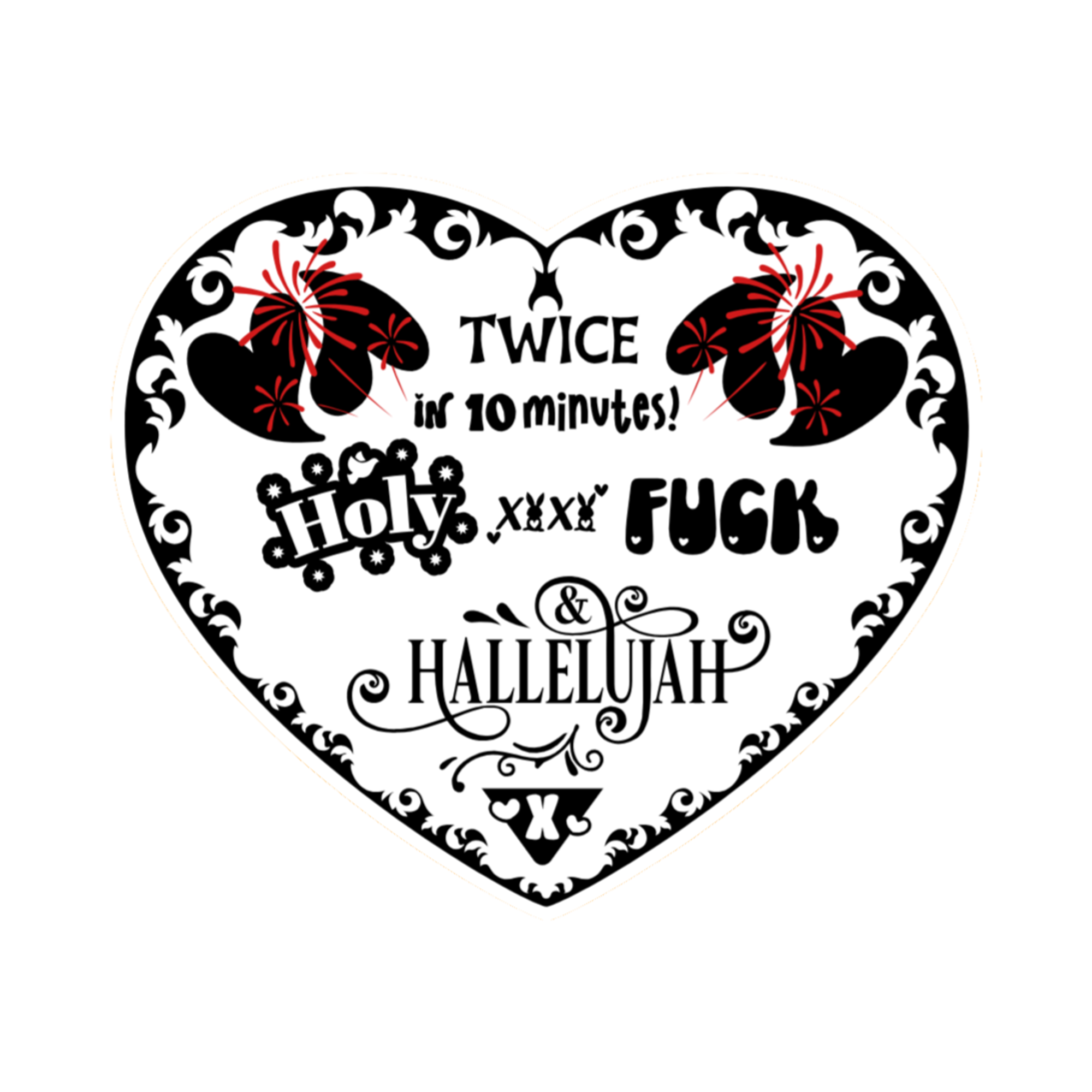 A 3x3 glossy, holographic, white heart sticker features the “Hallelujah” quote from book three in a black‑white‑red design.