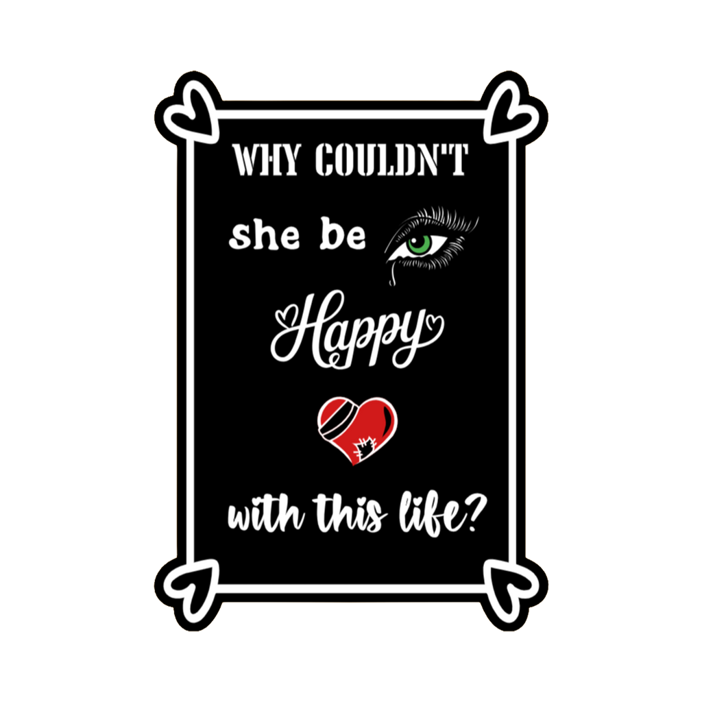A 2x3 glossy, holographic, black rectangle sticker features the “Happy” quote from book three in a black‑white‑red design.