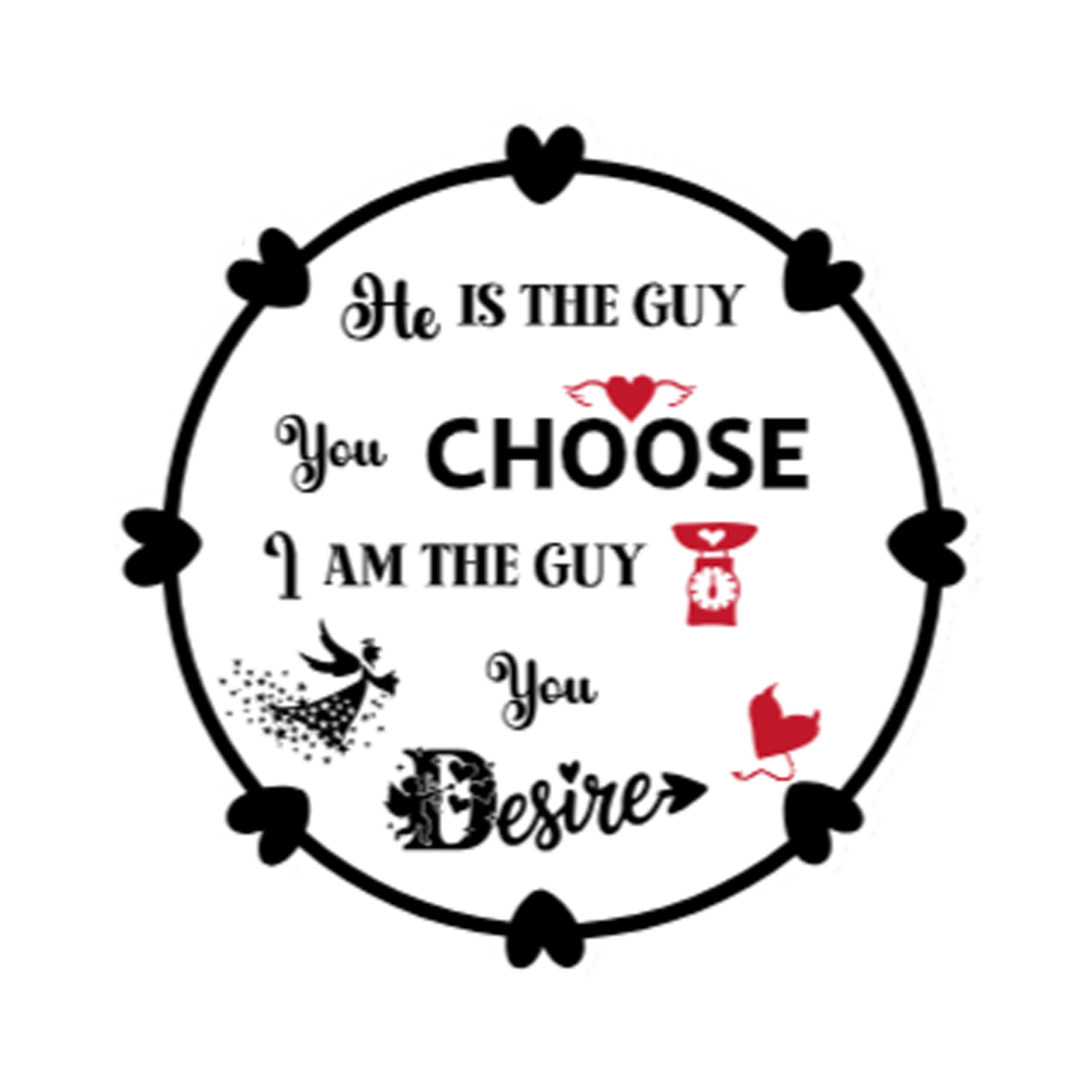 A 3x3 vinyl, glossy, white circle sticker features the “Desire” quote from book two in a black‑white‑red design.    