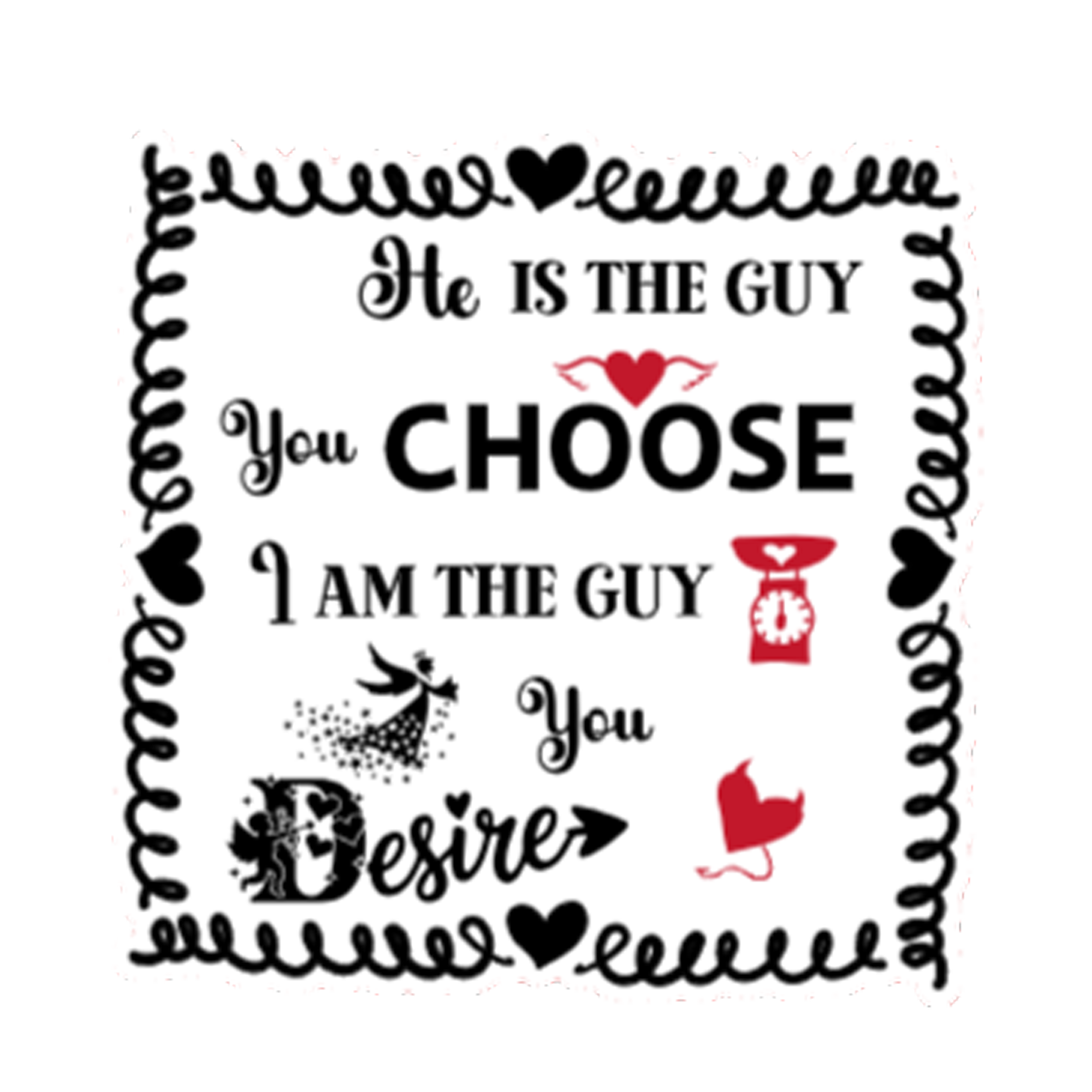 A 3x3 vinyl, glossy, white square sticker features the “Desire” quote from book two in a black‑white‑red design.   