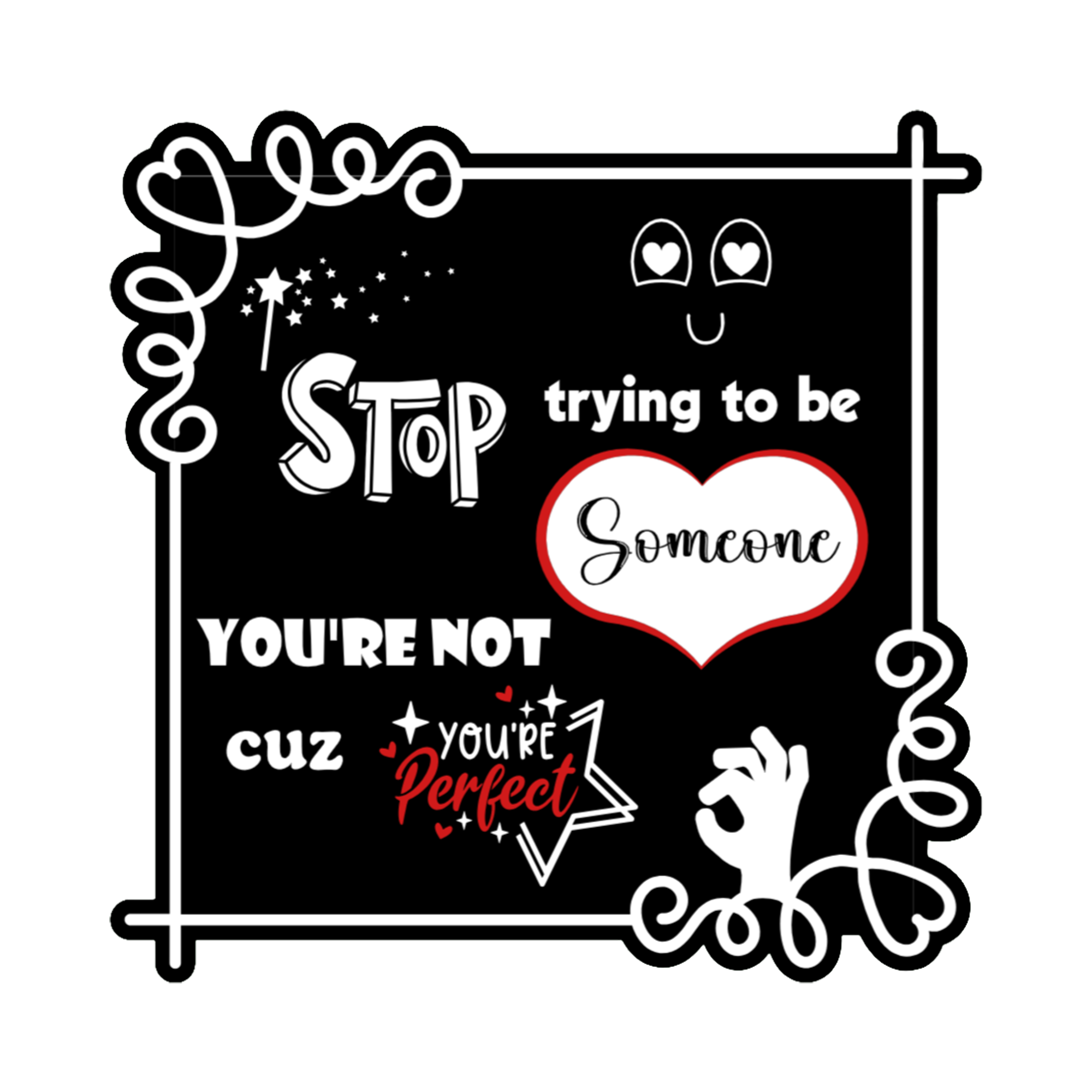 A 3x3 glossy, holographic, black square sticker features the “Perfect” quote from book two in a black‑white‑red design.