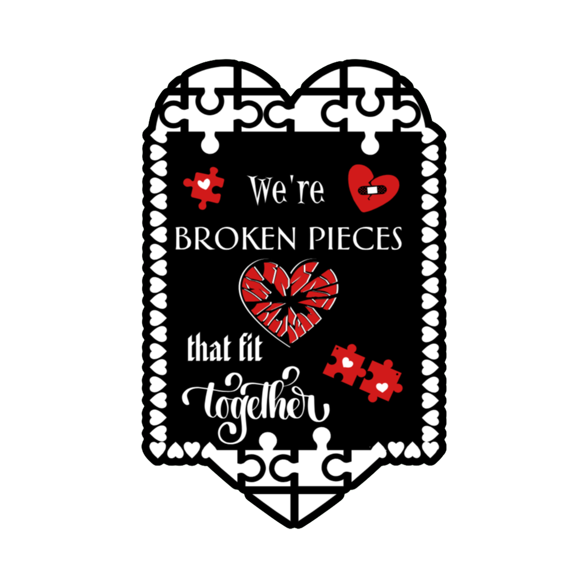A 2x3 glossy, holographic, black square sticker features the “Pieces” quote from book two in a black‑white‑red design.