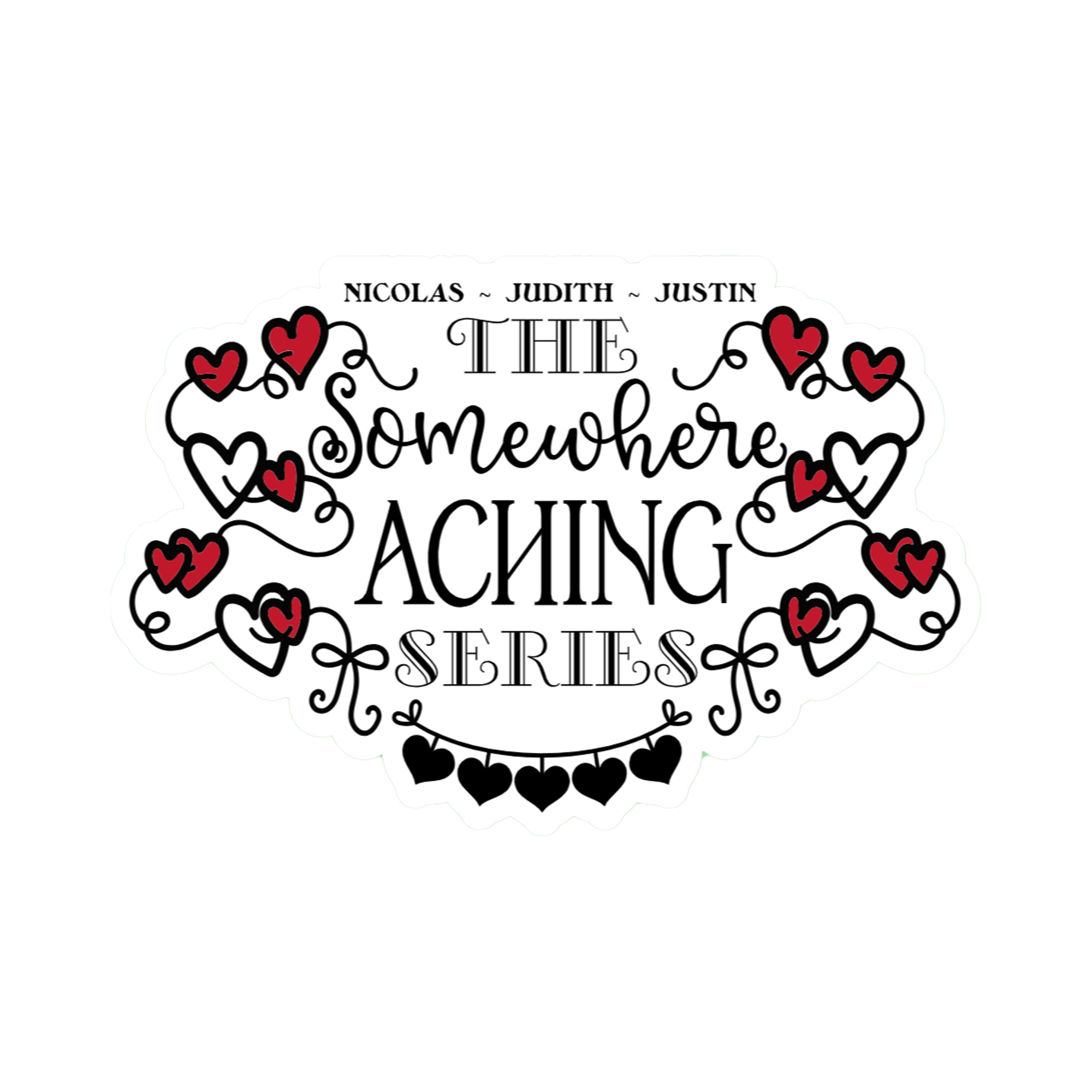A 2x3 glossy vinyl white bubble sticker features the series theme in a black‑white‑red design.