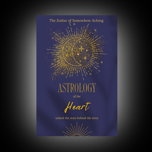 Book cover with celestial design and text on a dark background with text written to say, 'Astrology of the Heart.'