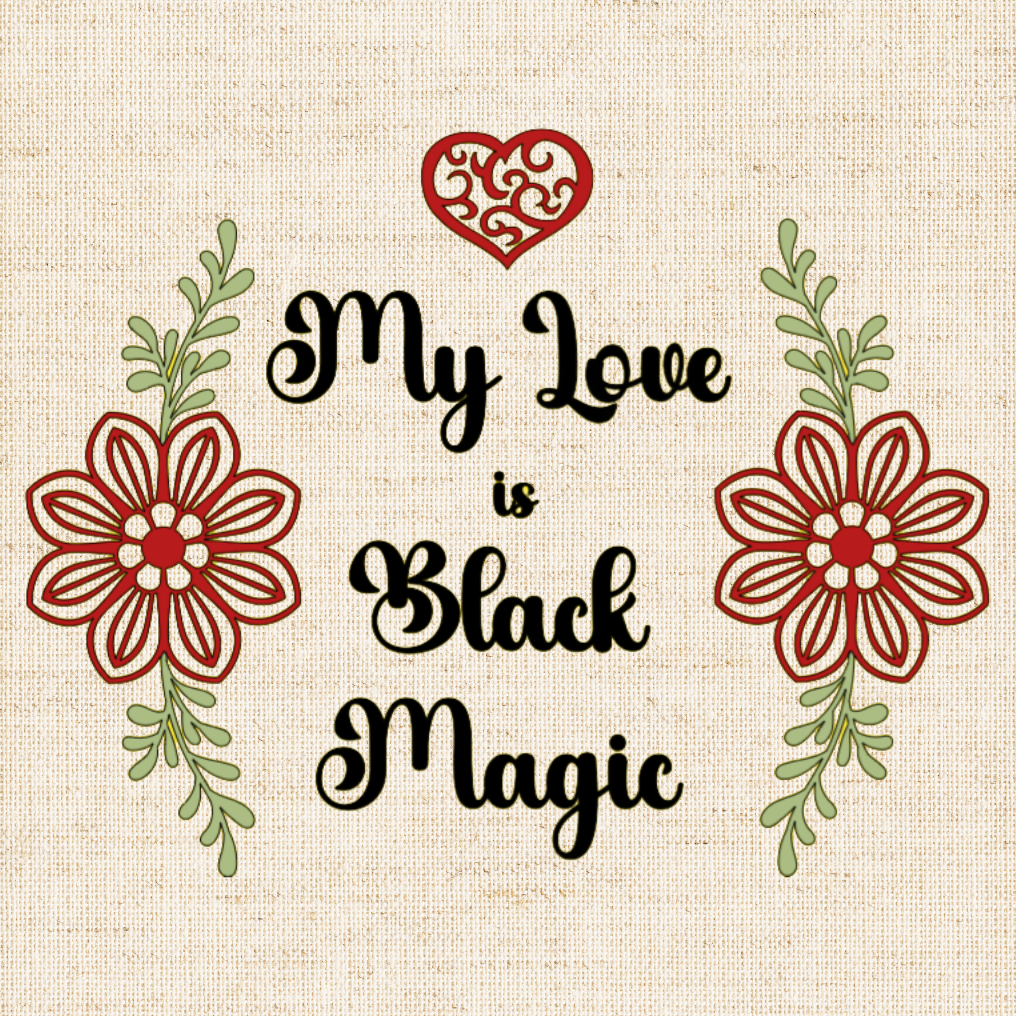 A close-up of canvas tote illustrated with the quote: “My Love is Black Magic” in boho script, paired with a heart and flowers