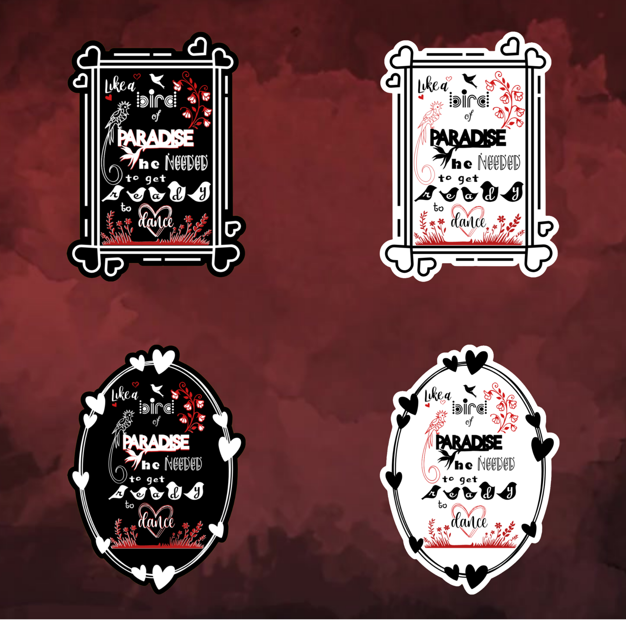 A video slideshow of the “Paradise” quote sticker from book one in a black‑white‑red design in square and circle, black and white options.