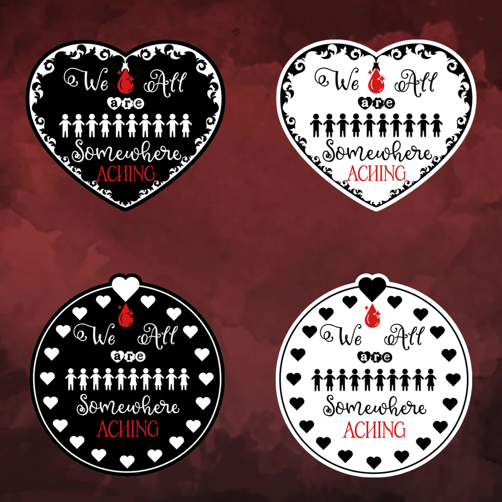 A video slideshow of the “We Are All Somewhere Aching” series sticker from book one in a black‑white‑red design in square and circle, black and white options.