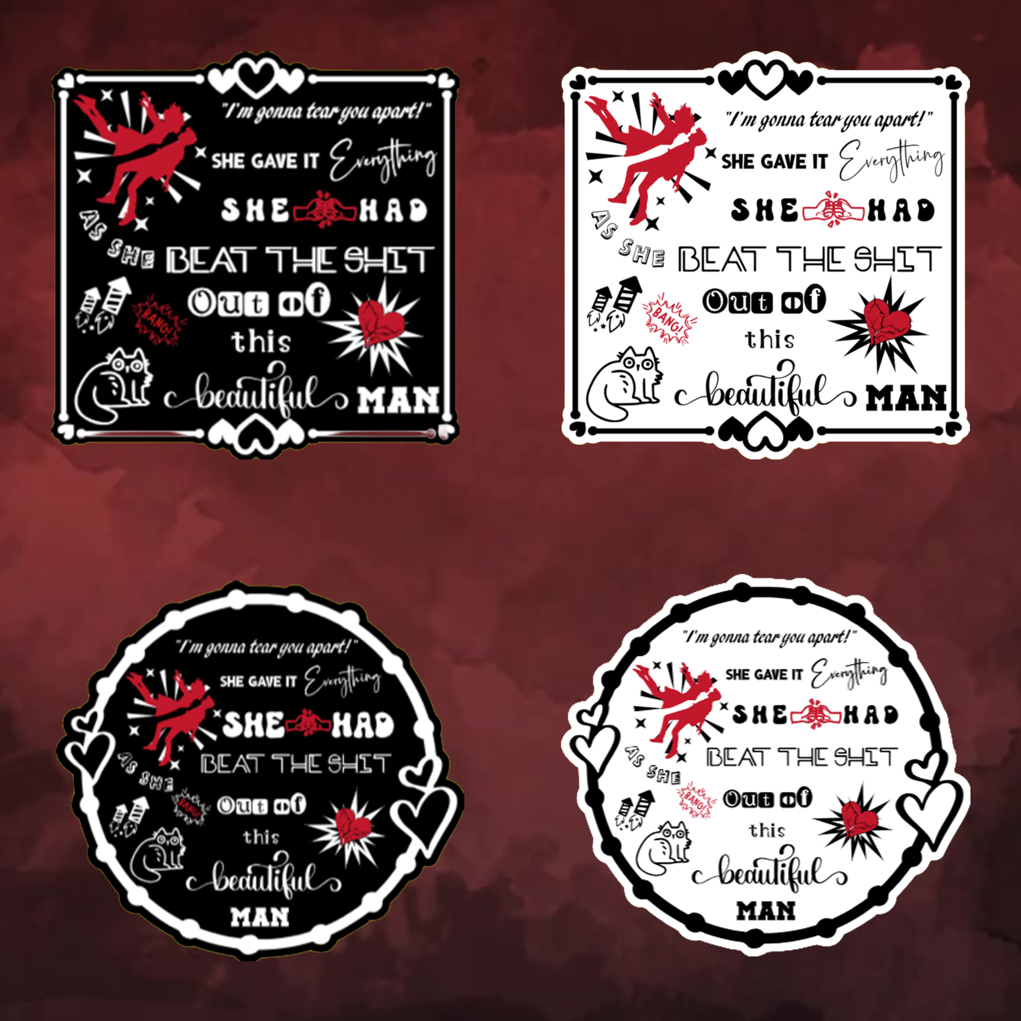 A video slideshow of the “Everything” quote sticker from book two in a black‑white‑red design in square and circle, black and white options.